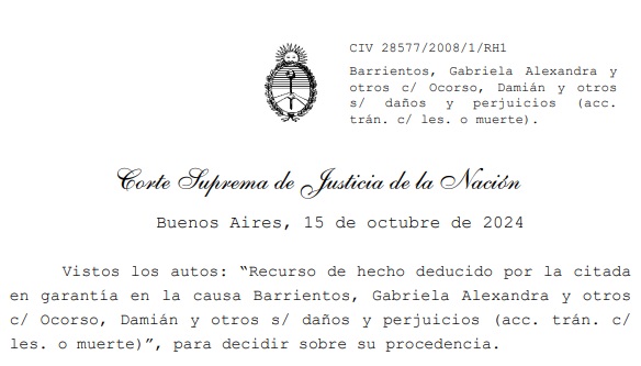 ¿El seguro todavía no la ve?: La CORTE SUPREMA lo hizo y ordenó las indemnizaciones a TERCEROS y limitó/anuló/desactivó la INDUSTRIA DEL JUICIO. Una nueva era, la previsible. El fallo BARIRENTOS c/OCORSO y LA SEGUNDA (c.e.g), la mejor noticia de los últimos 30 años.