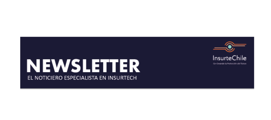 El Newsletter del Mundo Insurtech